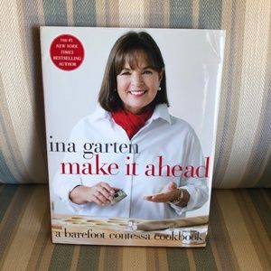 Ina Garten Make it Ahead Cookbook